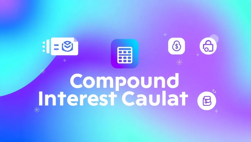 Compound Interest Calculator