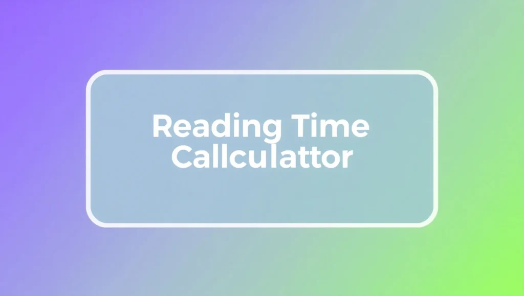 Reading Time Calculator